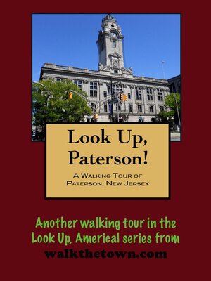 cover image of A Walking Tour of Paterson, New Jersey